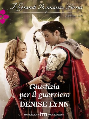 Giustizia per il guerriero by Denise Lynn